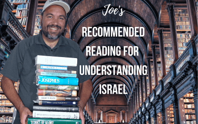 You Asked, I Respond: Recommended Reading for Understanding Israel